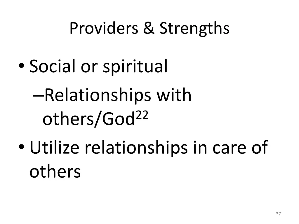 providers strengths