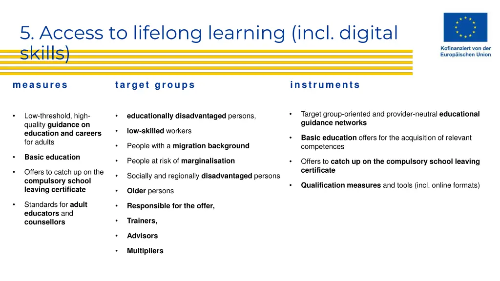 5 access to lifelong learning incl digital skills