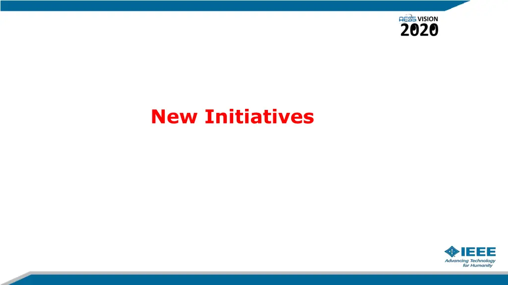 new initiatives
