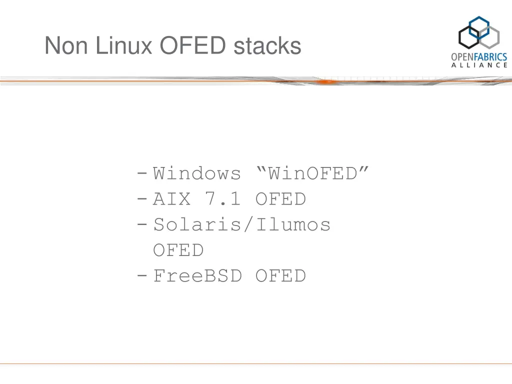 non linux ofed stacks