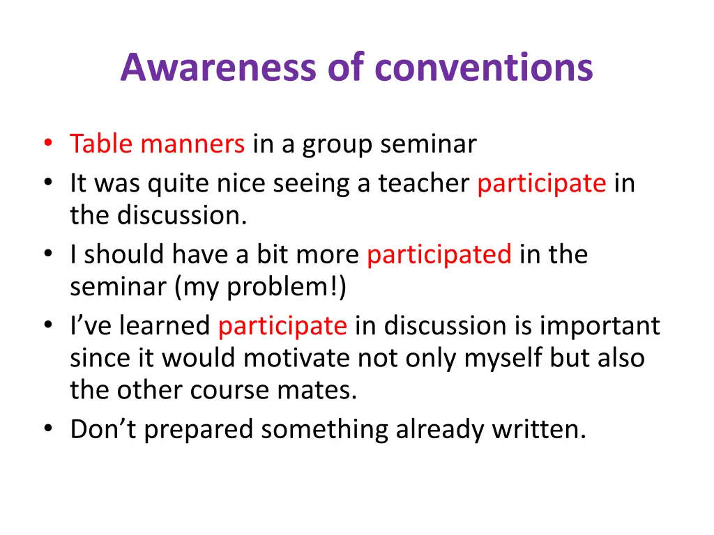 awareness of conventions