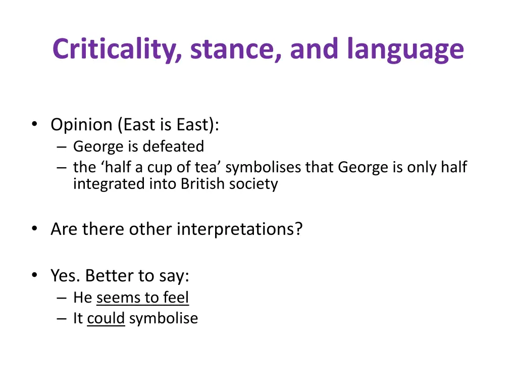 criticality stance and language