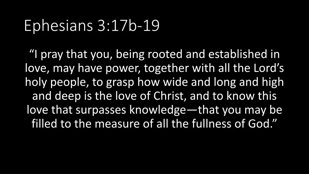 ephesians 3 17b 19