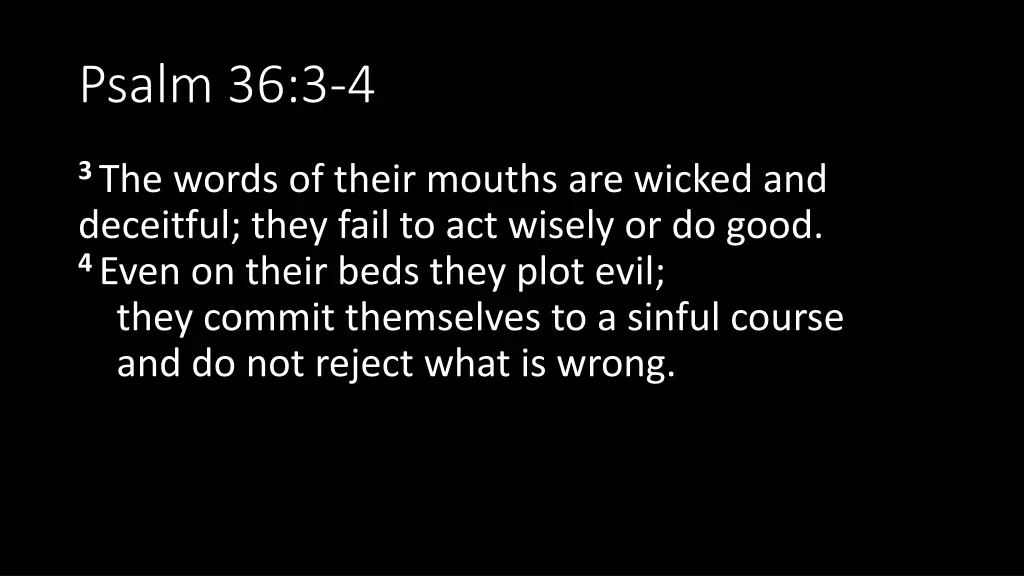 psalm 36 3 4