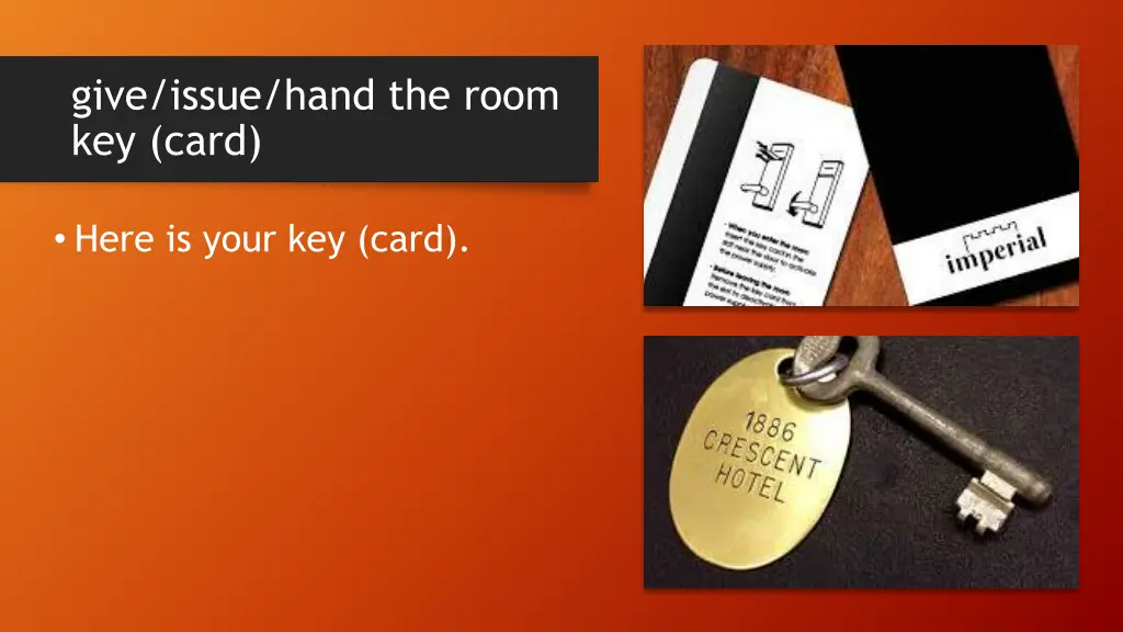 give issue hand the room key card
