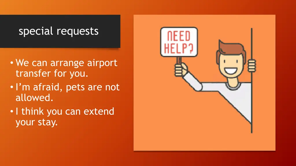 special requests