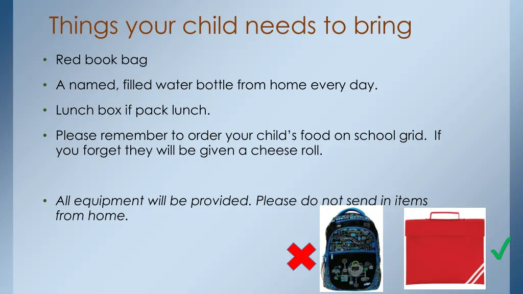 things your child needs to bring