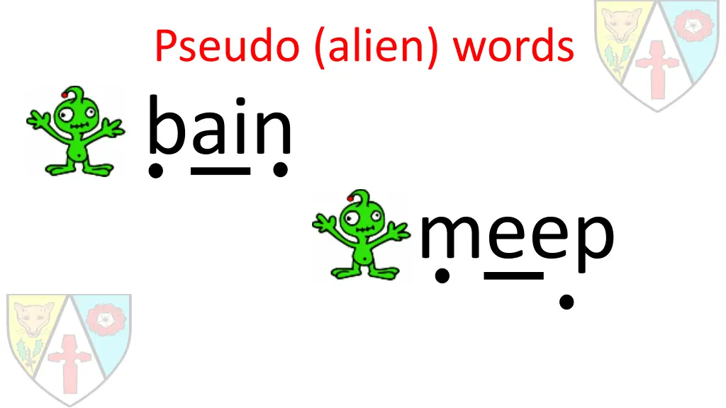 pseudo alien words bain meep