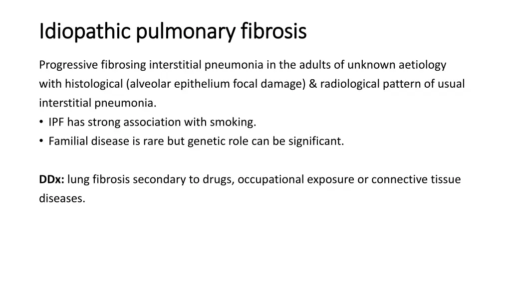 idiopathic pulmonary fibrosis idiopathic