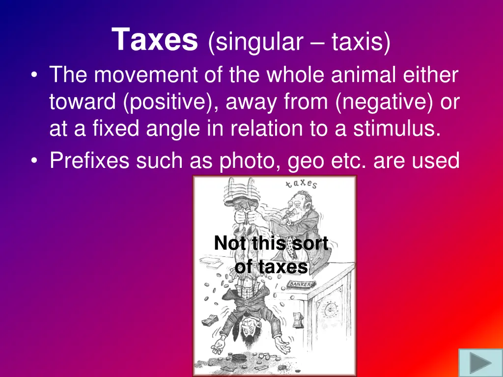taxes singular taxis the movement of the whole