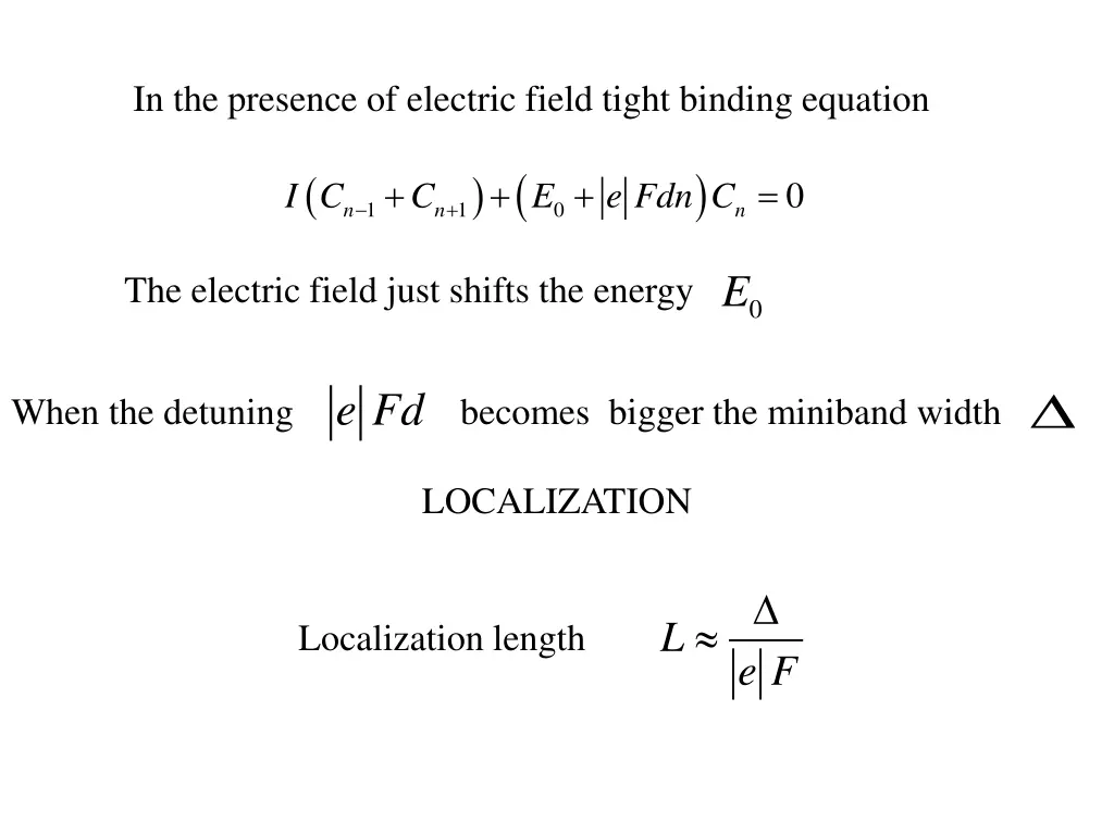 in the presence of electric field tight binding