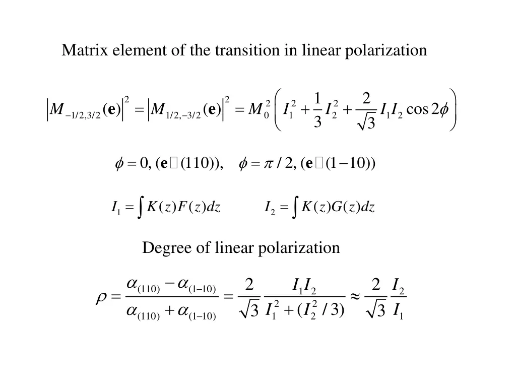 matrix element of the transition in linear