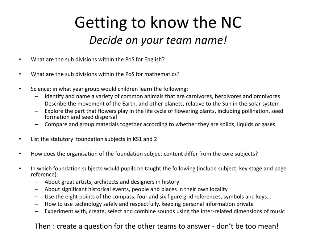 getting to know the nc decide on your team name