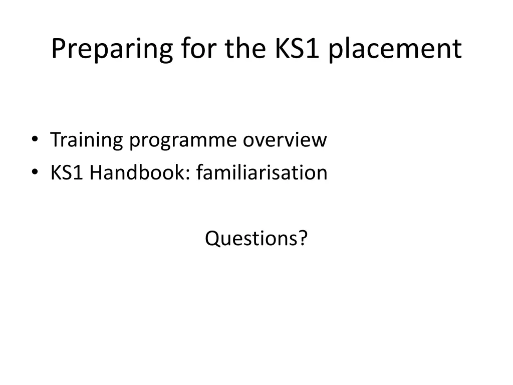 preparing for the ks1 placement