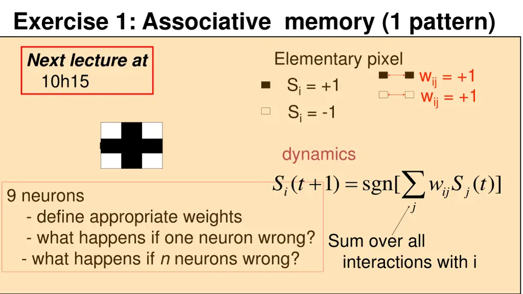 exercise 1 associative memory 1 pattern