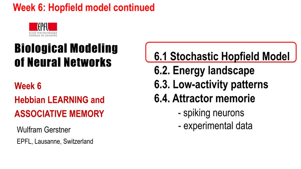 week 6 hopfield model continued