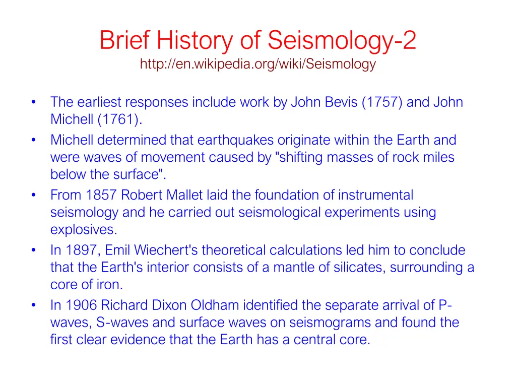 brief history of seismology 2 http en wikipedia