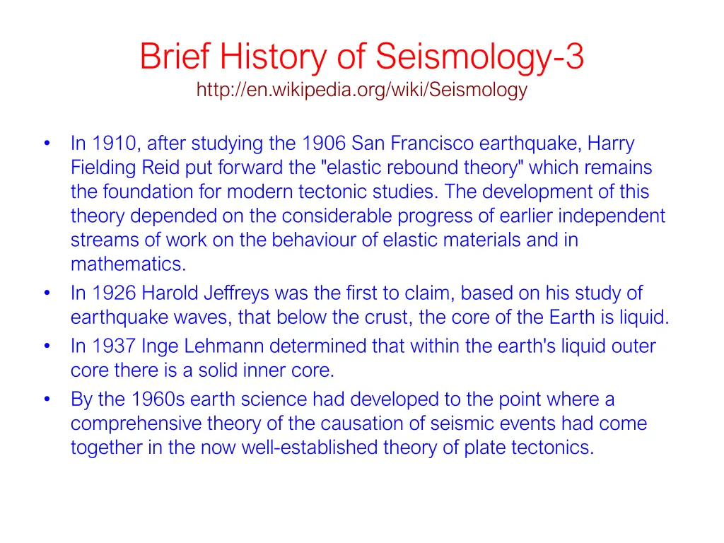 brief history of seismology 3 http en wikipedia