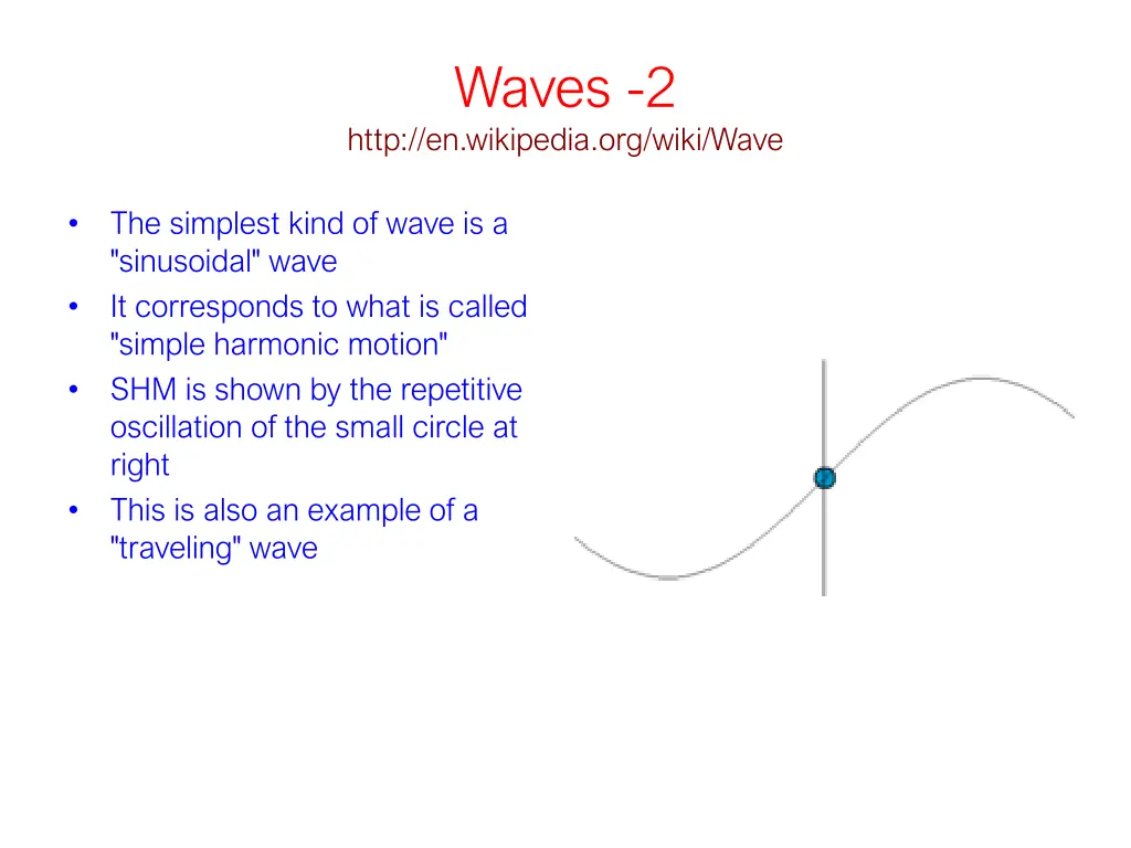 waves 2 http en wikipedia org wiki wave
