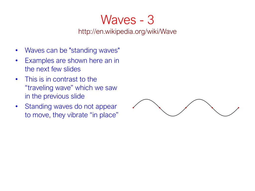 waves 3 http en wikipedia org wiki wave