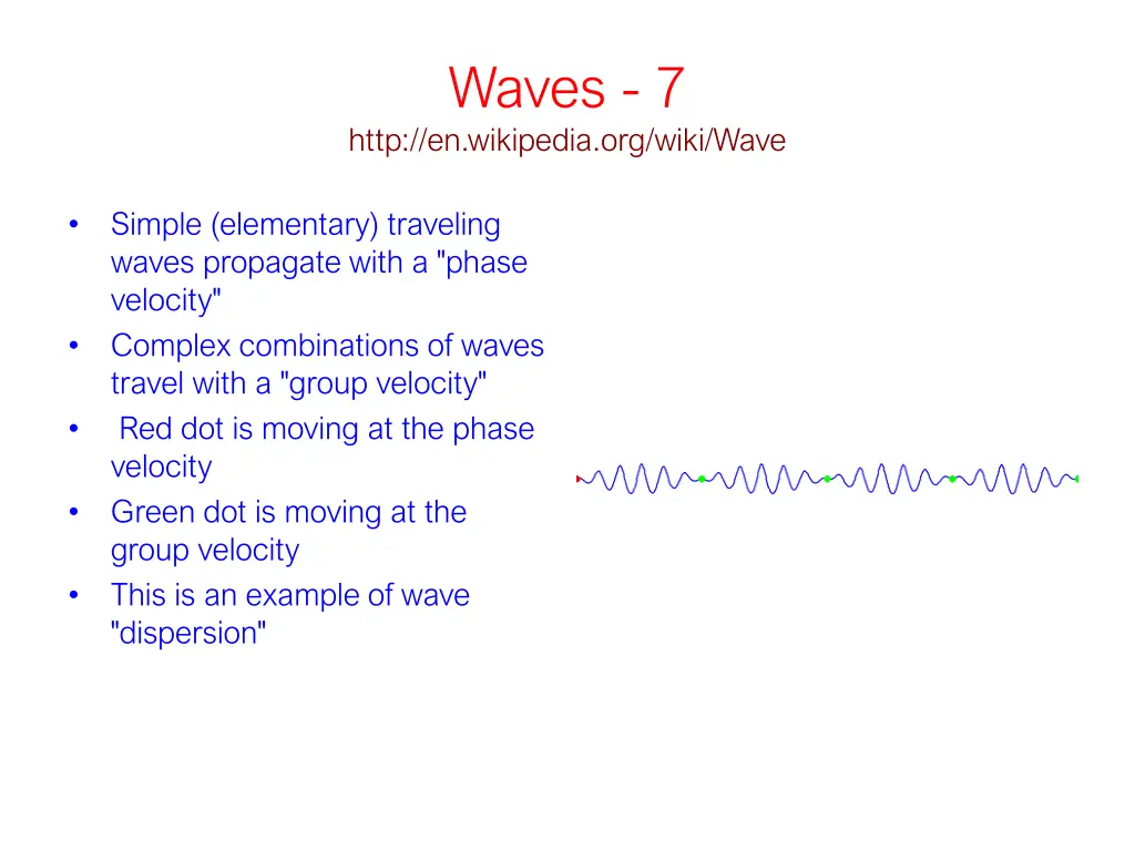 waves 7 http en wikipedia org wiki wave