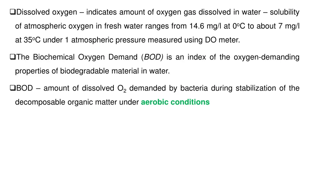 dissolved oxygen indicates amount of oxygen