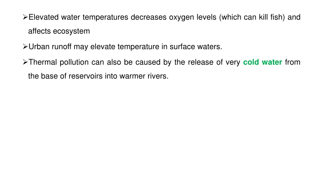 elevated water temperatures decreases oxygen