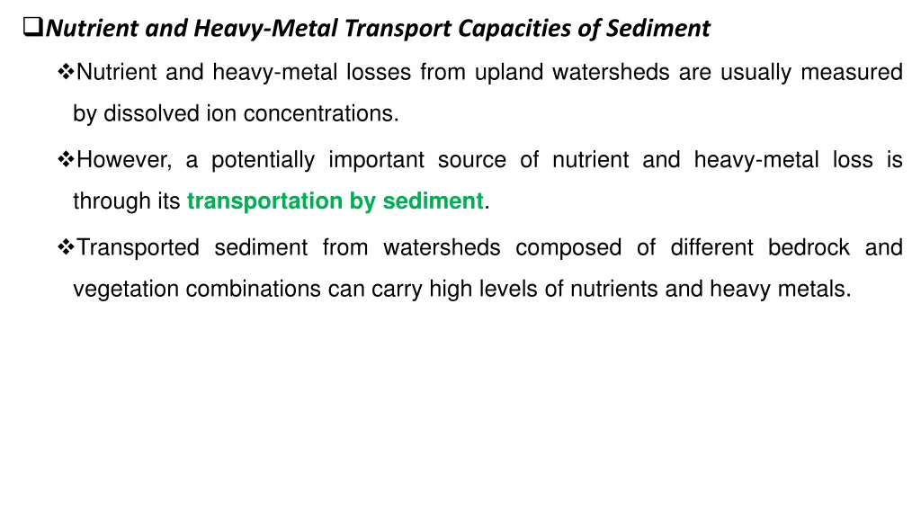 nutrient and heavy metal transport capacities