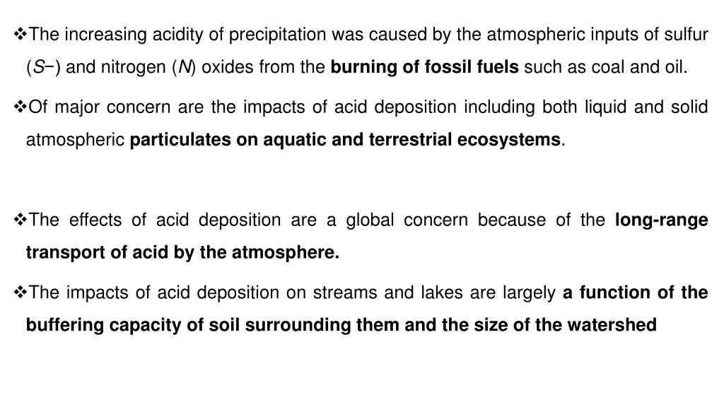 the increasing acidity of precipitation