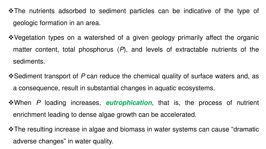 the nutrients adsorbed to sediment particles