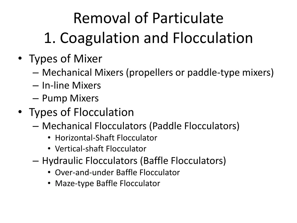 removal of particulate 1 coagulation 2