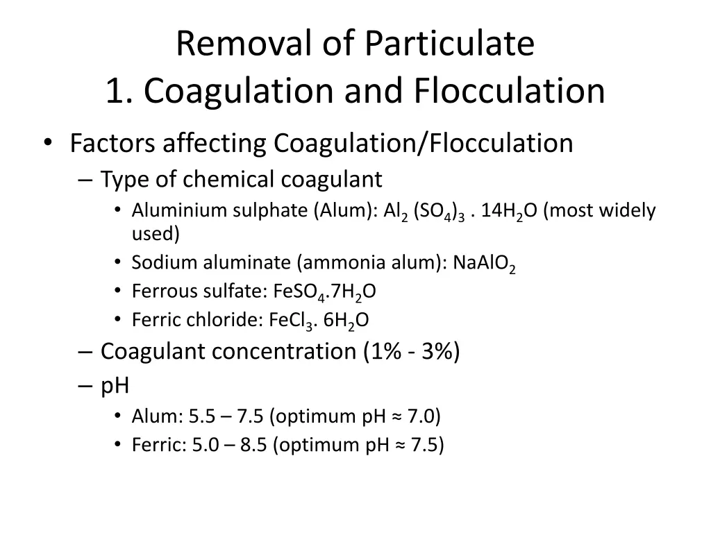 removal of particulate 1 coagulation 4