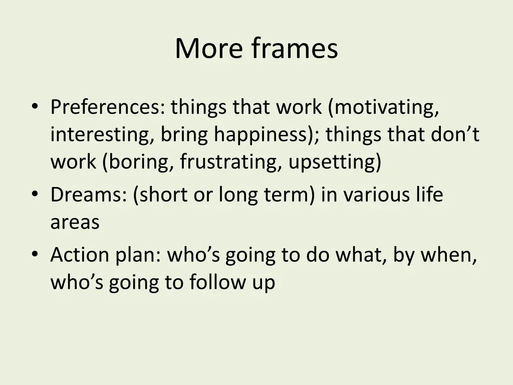 more frames