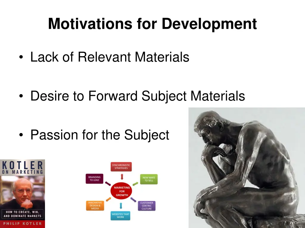 motivations for development