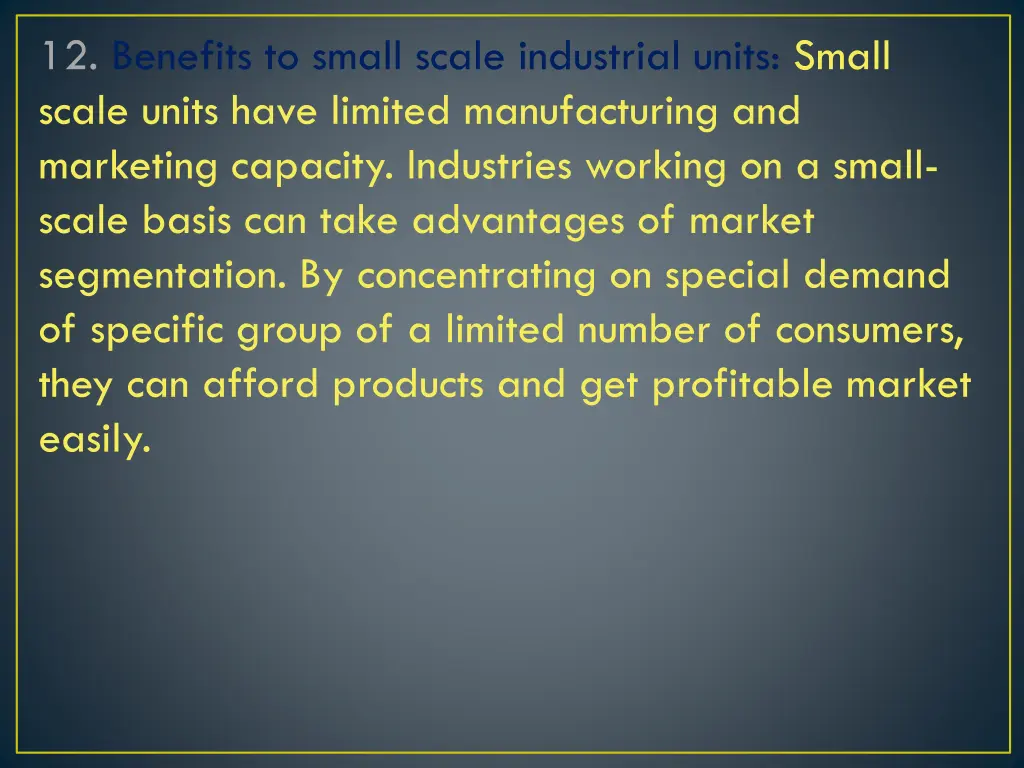 12 benefits to small scale industrial units small