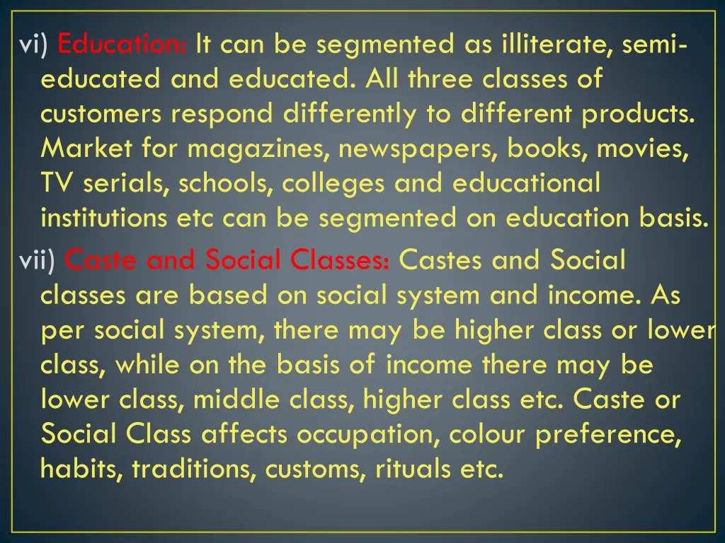 vi education it can be segmented as illiterate