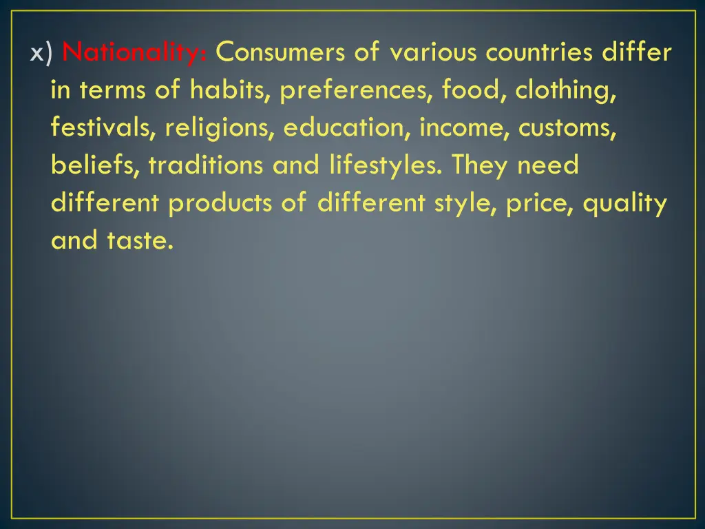 x nationality consumers of various countries