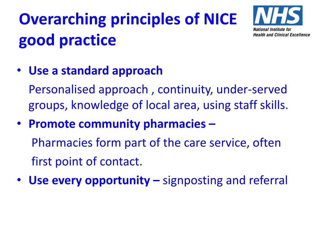 overarching principles of nice good practice
