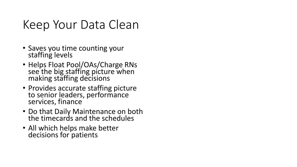 keep your data clean