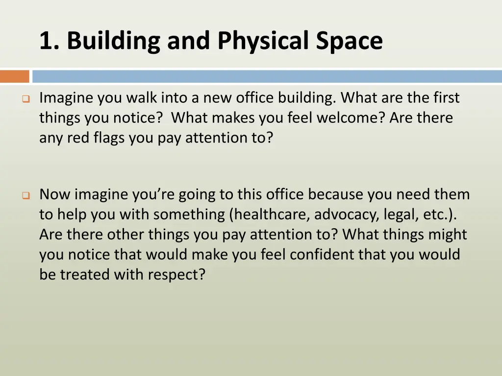 1 building and physical space