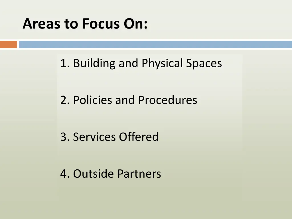 areas to focus on