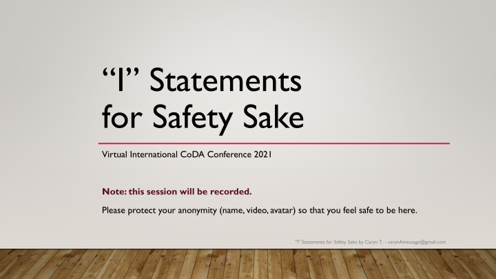 i statements for safety sake