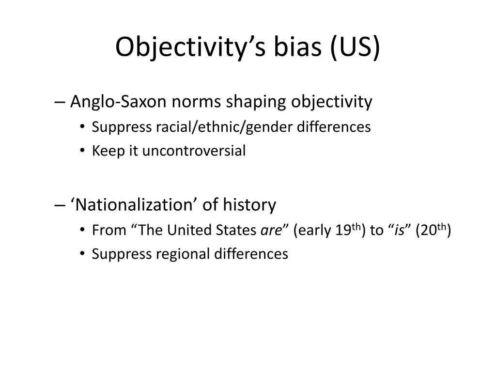 objectivity s bias us