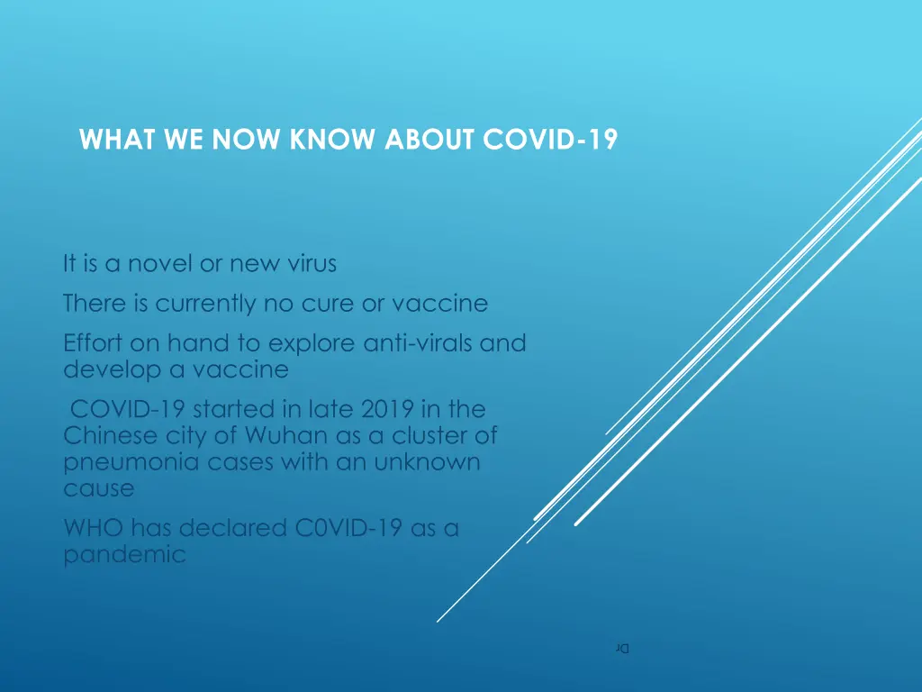 what we now know about covid 19