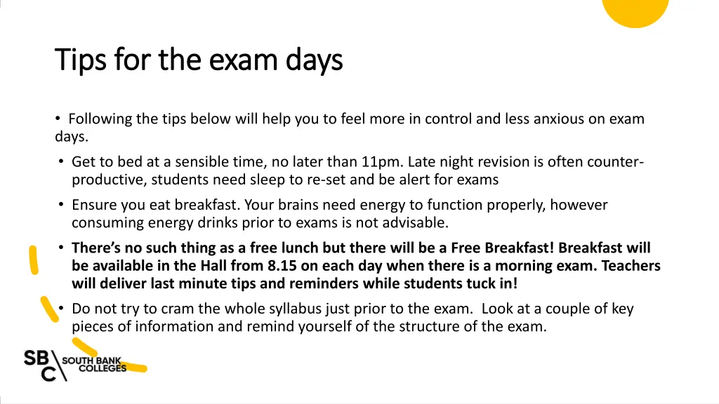 tips for the exam days tips for the exam days
