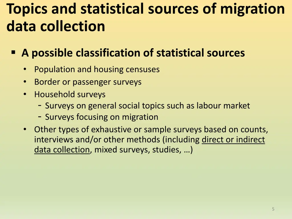 topics and statistical sources of migration data 1