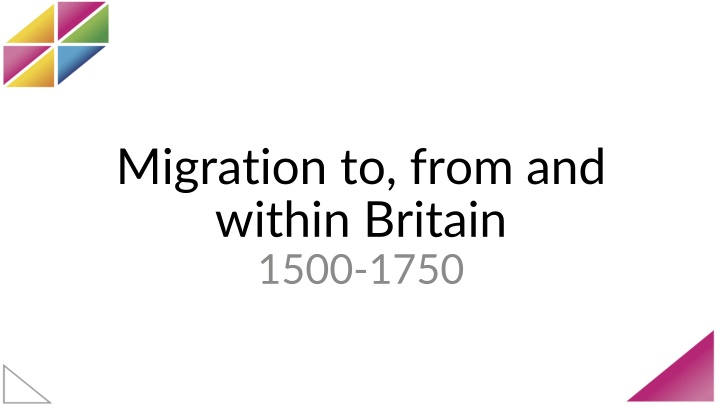 migration to from and within britain 1500 1750