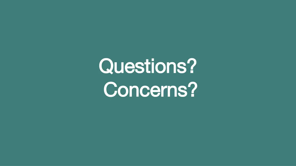 questions questions concerns concerns