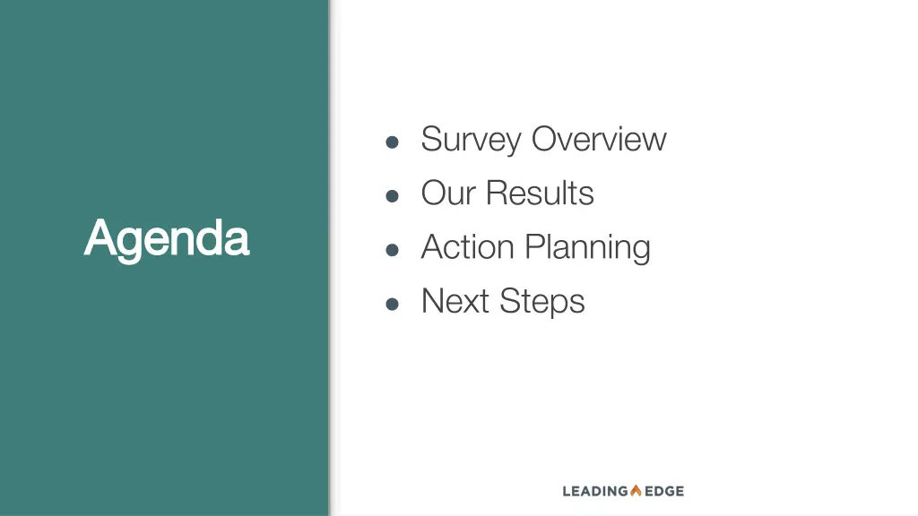 survey overview our results action planning next