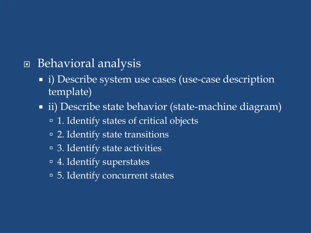 behavioral analysis i describe system use cases